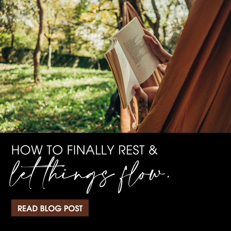 How to finally rest and let things flow